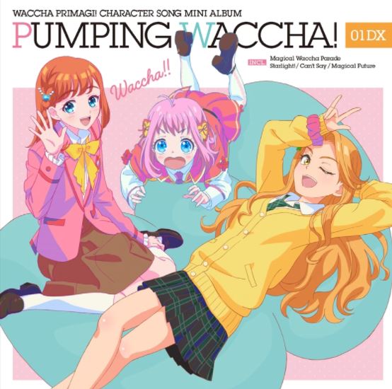 TVアニメ『ワッチャプリマジ！』キャラクターソングミニアルバム　PUMPING WACCHA!