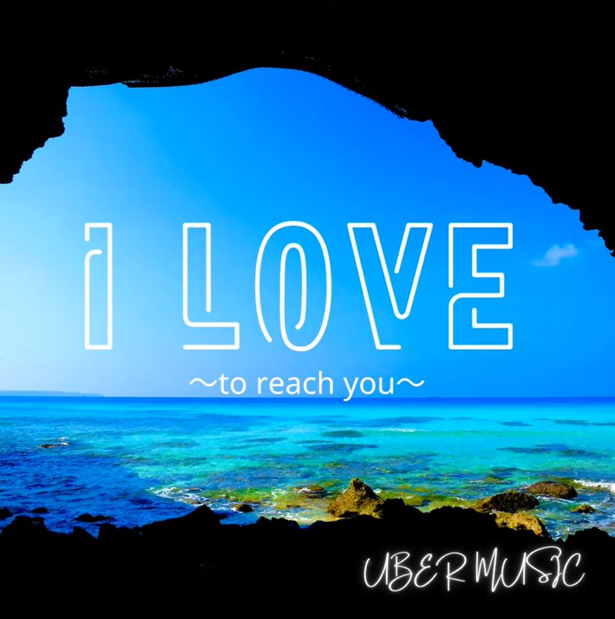I LOVE～to reach you