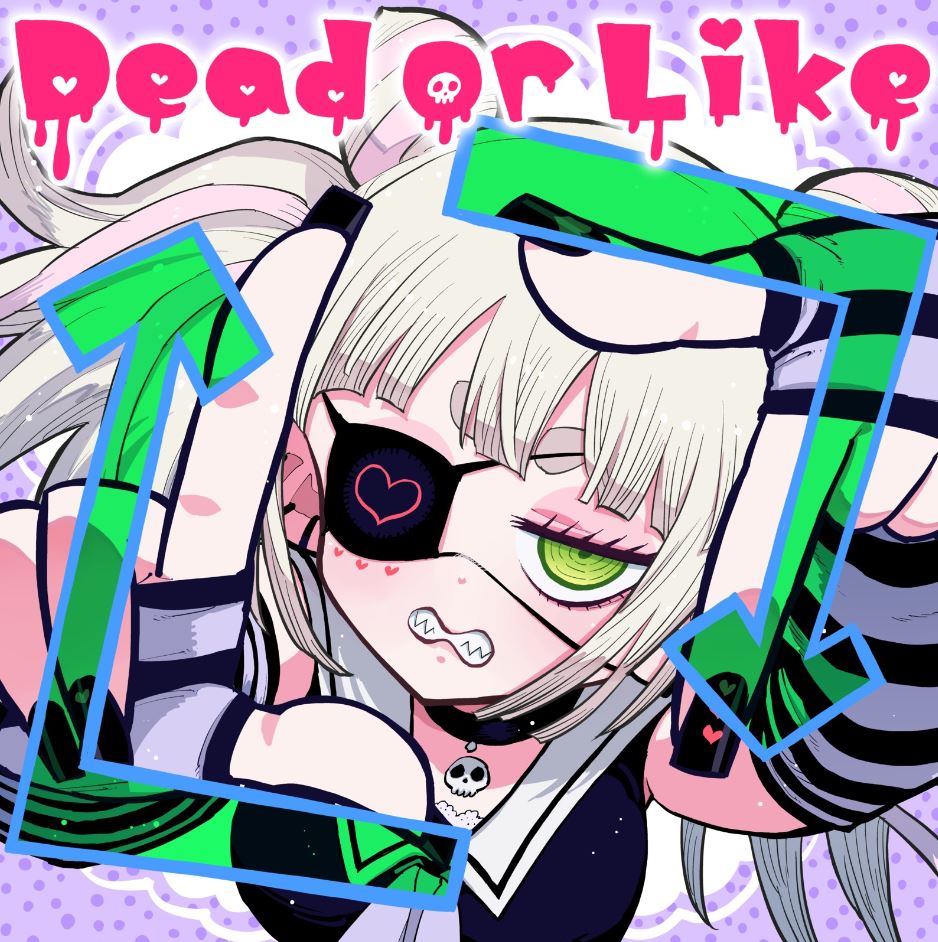 Dead or Like feat.初音ミク